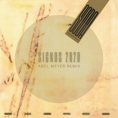 Soda Stereo - Signos (Abel Meyer Techno vocal mix) [2020]
