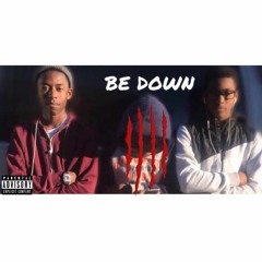 Teezy - Be Down