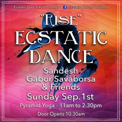 Gabor/SavaBorsa @ Pyramid Koh Phangan Sunday Ecstatic Dance [01.09.2024]