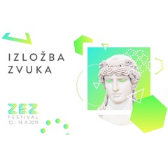 Live at ZEZ Festival, Zagreb (Izložba zvuka)