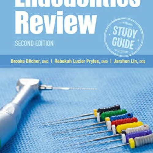 Stream READ [PDF] Endodontics Review, Study Guide, 2nd Edition read