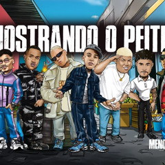 MC Luuky, MC Ryan SP, MC Livinho, Leonne, Marks, GP e Davi - Mostrando o Peitin (Perera e G Beats)