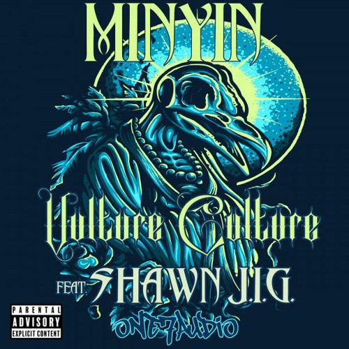 Feat Shawn J.I.G. - Vulture Culture