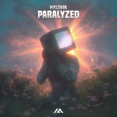 Hylsvik - Paralyzed