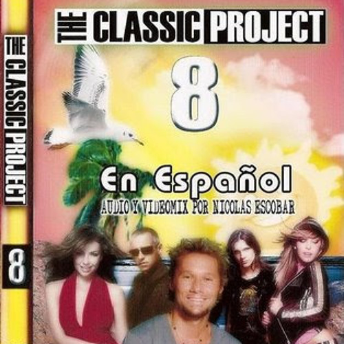 The Classic Project vol.8 "100% Español"