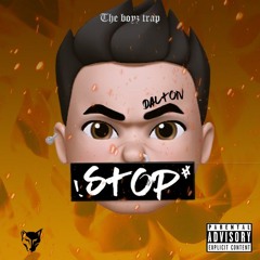 Dalton - Stop (Audio Official)
