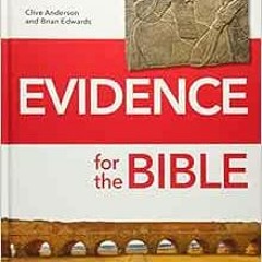 VIEW KINDLE 📨 Evidence for the Bible by Clive Anderson,Brian Edwards KINDLE PDF EBOO