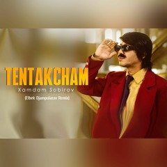 Tentakcham Mani (feat. Xamdam Sobirov)