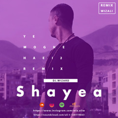 Shayea remix dj.wizard