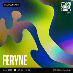 feryne - StopContact 11@Open Source Radio