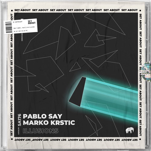 SA176: Pablo Say, Marko Krstic - Illusions