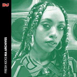 Fresh Kicks 170: Nia Archives
