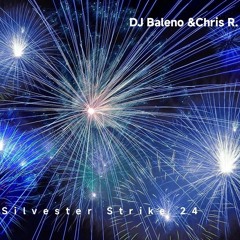 DJ Baleno & Chris  Silvester Strike