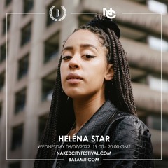 Naked City Festival w/ Heléna Star - July 2022