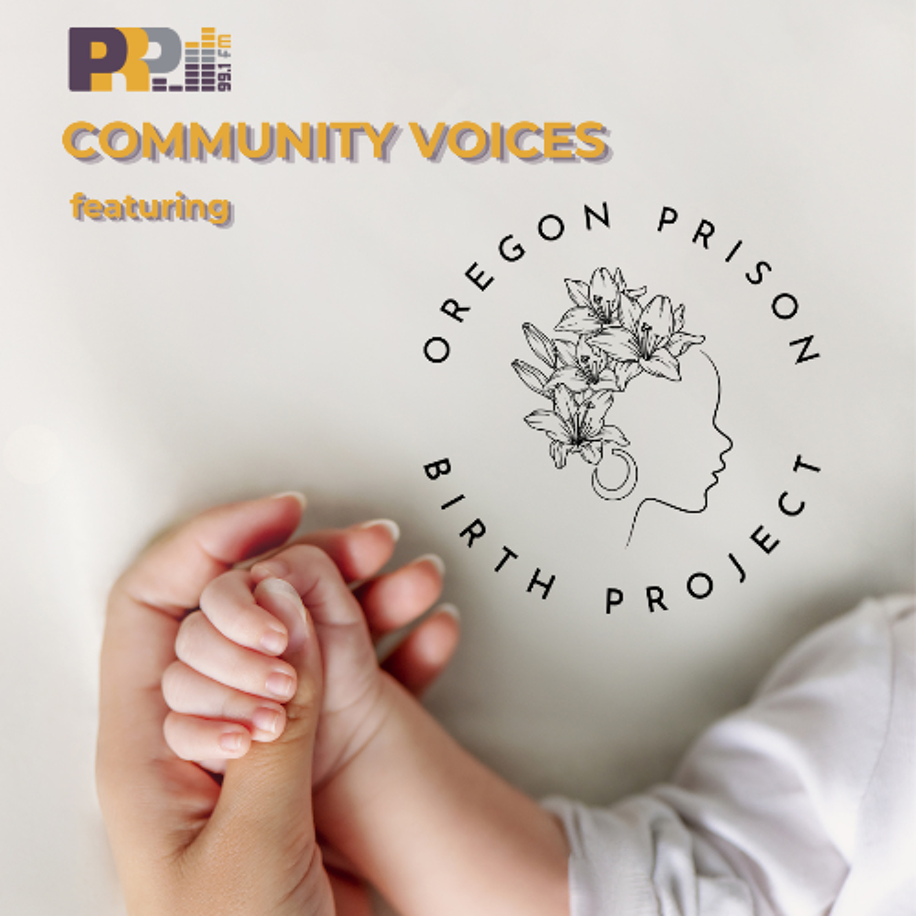 Community Voices featuring Oregon Prison Birth Project episode artwork