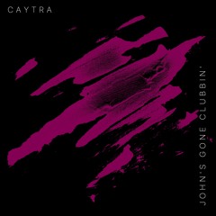 John's Gone Clubbin'