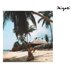 IKIGAZI - Soulfro, Latin, Disco and more