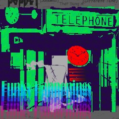 ⇭⇭ Funky Happenings ⇭⇭  ⦕Puppet【Somewhat】, That Sung A 【Different Tune】⦖