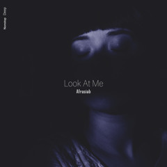 Afrasiab - Look at Me