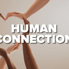 The Role Of Human Connection In Sales
