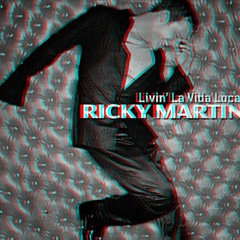 Ricky Martin - Livin’ La Vida Loca (H0B3X Bootleg)