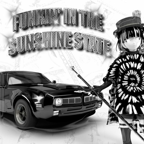 FUNKIN' IN THE SUNSHINE STATE