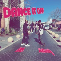 Dance It Off (ft. SickLonely)