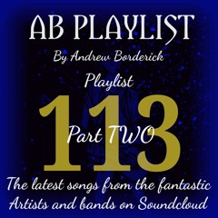 AB Playlist 113 Part 2