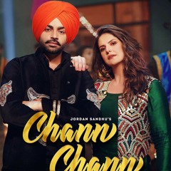 Chann Chann - Jordan Sandhu