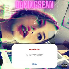 Don't Worry (Prod. Mad Damn)