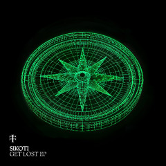 SIKOTI - Get Lost EP