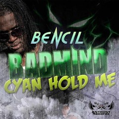 Bencil - Badmind Cyan Hold Me