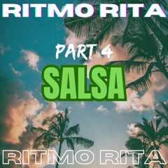 [Salsa Mix] Salsa Clasica | Best of Salsa | Ritmo Rita #4