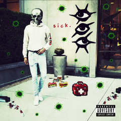 sick.