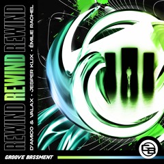 D'Amico & Valax, Jesper Klix, Emilie Rachel - Rewind