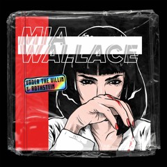 Vader & Rothstein - Mia Wallace (Prod. Jackpot)