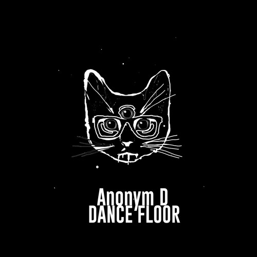 Anonym D - Dancefloor (Original Mix) Out Soon 20.05.2022