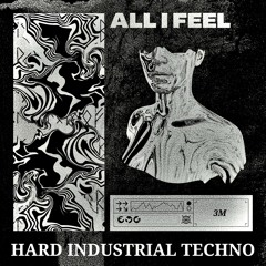 3M - ALL I FEEL [FREE DOWNLOAD]