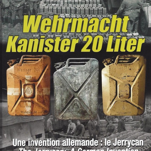 Stream episode [PDF READ ONLINE] Wehrmacht Kanister 20 Liter: Une