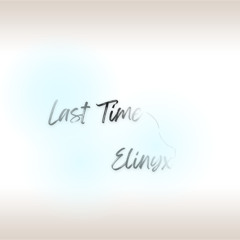 Last Time