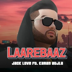 Laarebaaz - Karan Aujla - New punjabi songs 2022