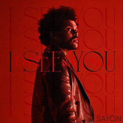 The Weeknd - I See You