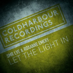SMR LVE & Roxanne Emery - Let The Light In