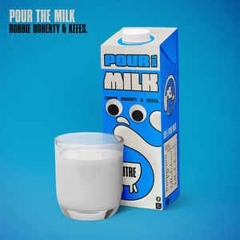 Pour The Milk (Poolz & Jack Fisicaro Bootleg) [FREE DOWNLOAD] Skip to 1 min