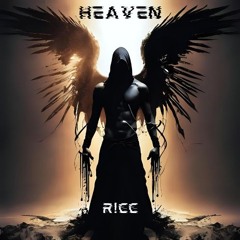 Heaven - R!CC (FREE DL)