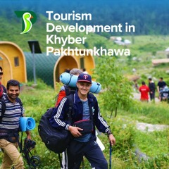 Tourism Development in KPK: Unlocking the Hidden Gems