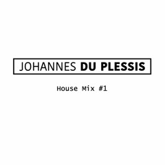 House Mix #1