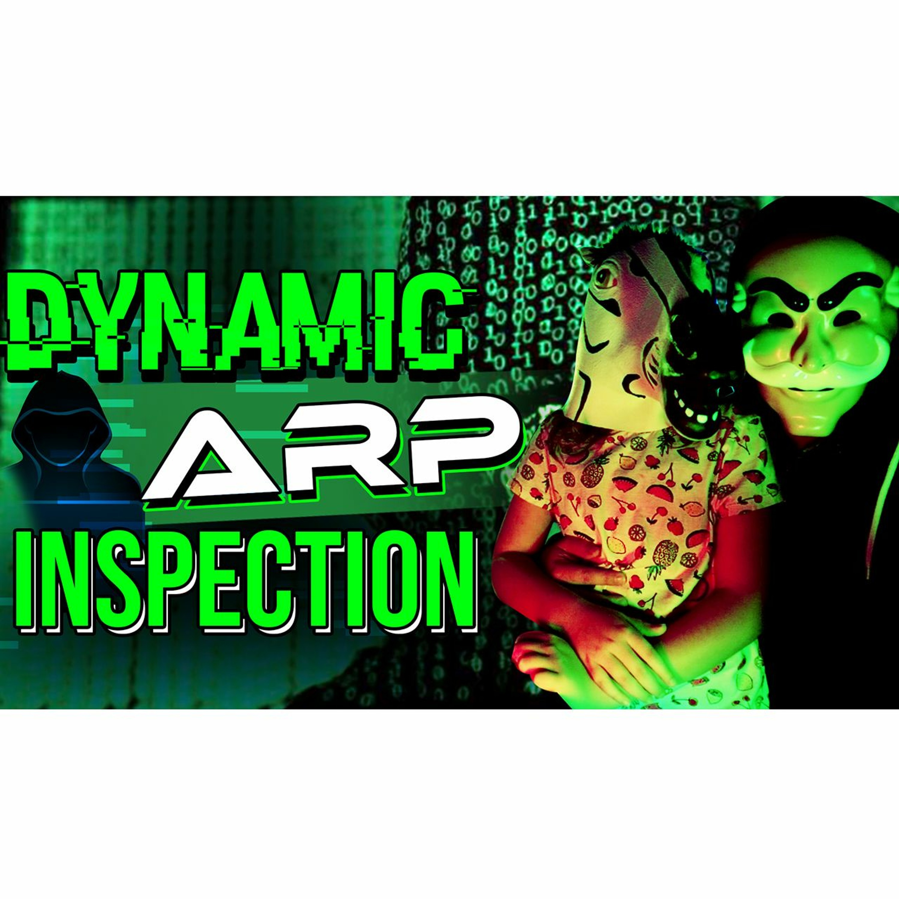 cover of episode #121: Dynamic ARP Inspection  Stop Kali Linux ARP Poisoning Attacks