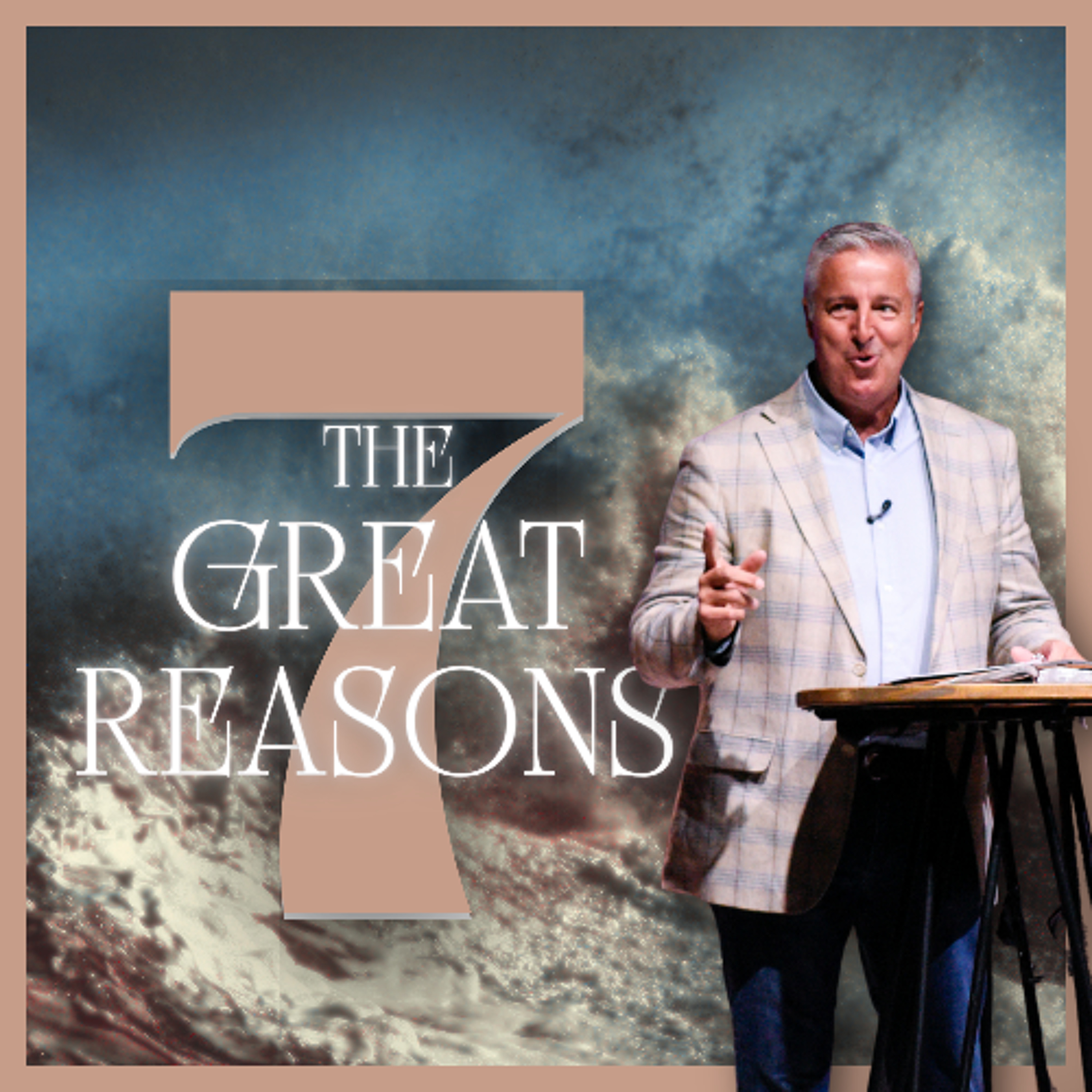 THE 7 GREATEST REASONS episode artwork