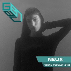 GENAU #133 NEUX || 09/01/2025